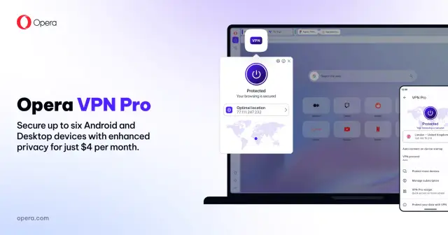 Opera VPN Pro chroni Twoje urządzenia, zapewniając prywatność online. Zabezpiecz do sześciu sprzętów za 4 dolary miesięcznie.